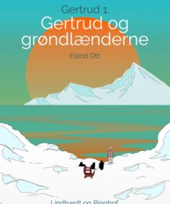 Gertrud og grønlænderne (E-bog)