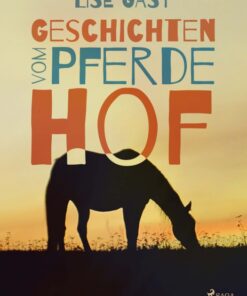 Geschichten vom Pferdehof (E-bog)