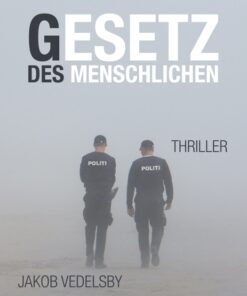 Gesetz des Menschlichen (E-bog)