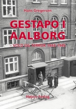 Gestapo I Aalborg - Hans Gregersen - Bog