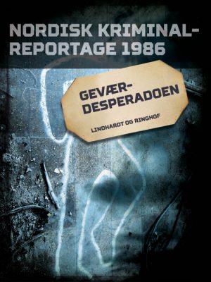 Geværdesperadoen (E-bog)