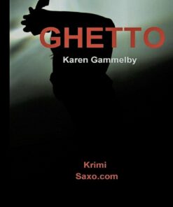 Ghetto - Karen Gammelby - Bog