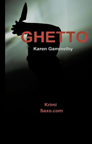 Ghetto - Karen Gammelby - Bog