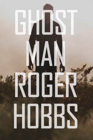 Ghostman - Roger Hobbs - Bog