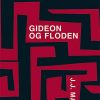 Gideon Og Floden - J. J. Marric - Bog