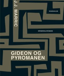 Gideon Og Pyromanen - J. J. Marric - Bog