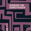 Gideon og sabotagen (E-bog)