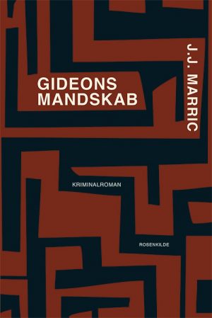 Gideons Mandskab - J. J. Marric - Bog