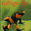 Giftige dyr (E-bog)