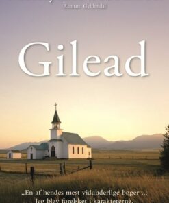 Gilead - Marilynne Robinson - Bog