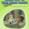 Gilpus & the Wild Boar in Foreverness Forest (E-bog)