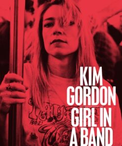 Girl in a Band (E-bog)
