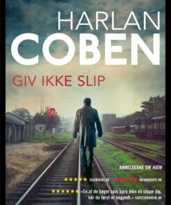 Giv Ikke Slip - Harlan Coben - Bog