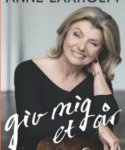 Giv Mig Et år - Anne Lønstrup - Bog