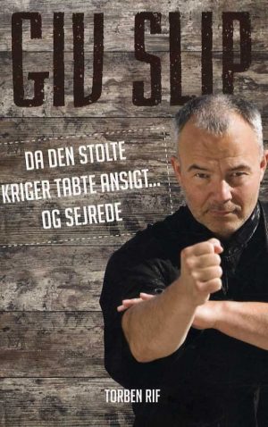 Giv Slip - Torben Rif - Bog