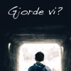 Gjorde vi? (Bog)