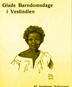Glade barndomsdage i Vestindien (E-bog)