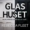 Glashuset - Rebecca Fleet - Bog