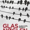 Glasnøglen - Alex Karl Morell - Bog