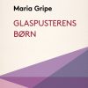 Glaspusterens børn (E-bog)