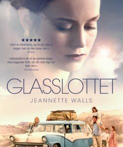 Glasslottet - Jeannette Walls - Bog