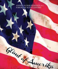 Glimt Af Amerika - Anders Agner Petersen - Bog