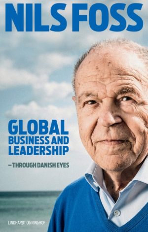 Global Business and Leadership - Through Danish Eyes (E-bog)