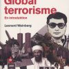 Global Terrorisme - Leonard Weinberg - Bog