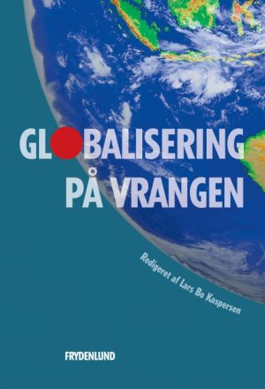 Globalisering på vrangen (E-bog)