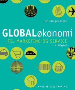Globaløkonomi Til Marketing Og Service - Hans Jørgen Biede - Bog