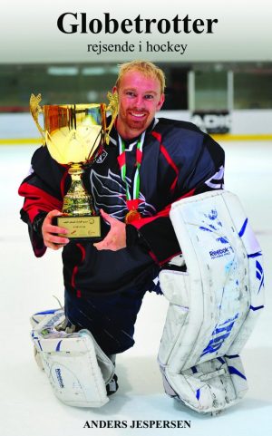 Globetrotter - Rejsende I Hockey - Anders Jespersen - Bog