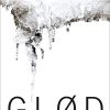 Glød - Maya Banks - Bog