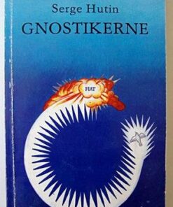 Gnostikerne - Serge Hutin - Bog