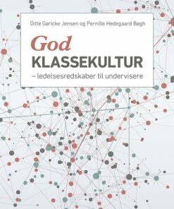God Klassekultur - Pernille Hedegaard Bøgh - Bog