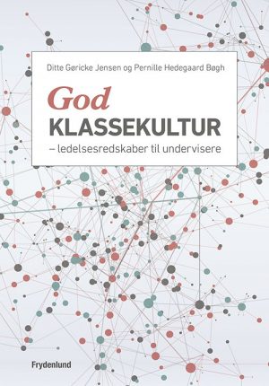 God Klassekultur - Pernille Hedegaard Bøgh - Bog