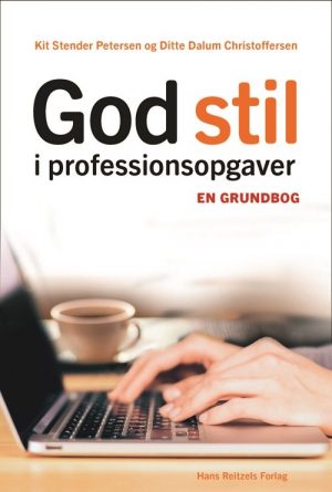 God Stil I Professionsopgaver - Ditte Dalum Christoffersen - Bog