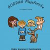 Goddag Plejefamilie - Oskar Kommer I Familiepleje - Ina Søgaard Grønhøj - Bog