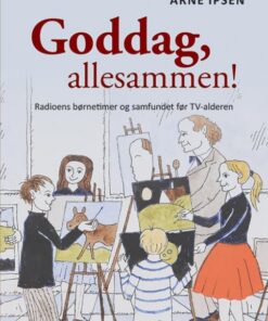 Goddag, allesammen! (E-bog)