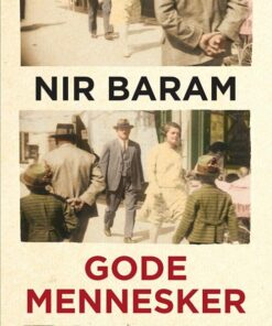 Gode Mennesker - Nir Baram - Bog