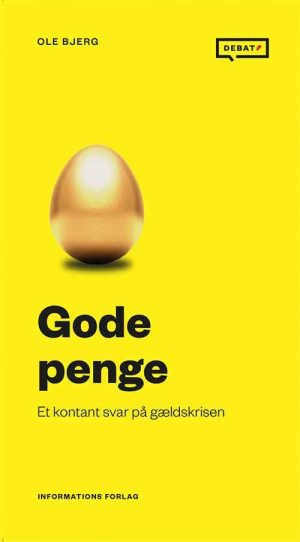 Gode Penge - Ole Bjerg - Bog