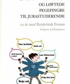 Gode Råd Og Løftede Pegefingre Til Jurastuderende - Diverse - Bog