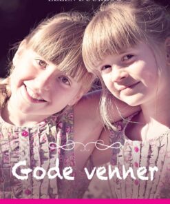 Gode venner (E-bog)