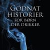 Godnathistorier For Børn Der Drikker - Marjaneh Bakhtiari - Bog