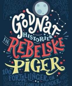 Godnathistorier for rebelske piger (Bog)