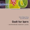 Godt For Børn - Niels Elkjær Krog - Bog