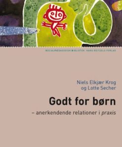 Godt For Børn - Niels Elkjær Krog - Bog
