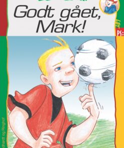 Godt gået, Mark! (E-bog)