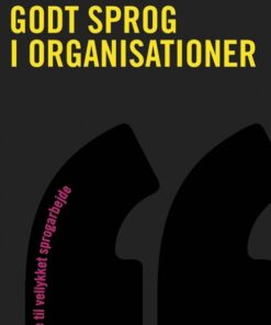 Godt sprog i organisationer (Bog)