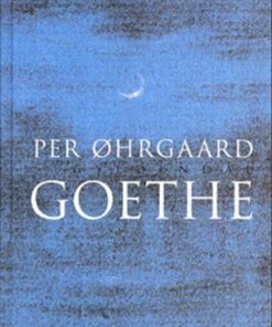 Goethe - Per øhrgaard - Bog