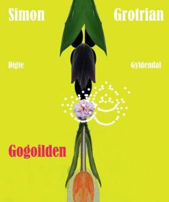 Gogoilden - Simon Grotrian - Bog